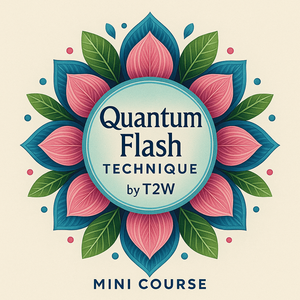 Quantum Flash Technique by T2W